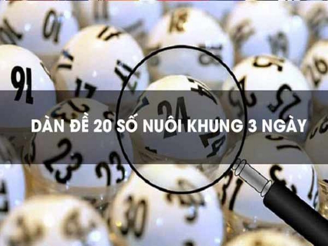 Lập dàn đề với 20 lô số may mắn